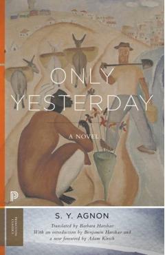 Only Yesterday - S. Y. Agnon - Imagine 1