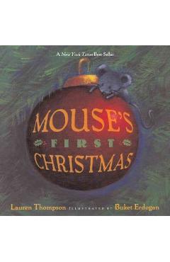 Mouse\'s First Christmas - Lauren Thompson