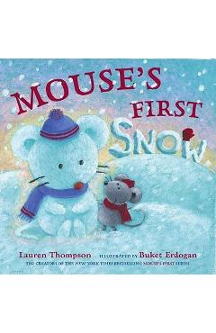 Mouse\'s First Snow - Lauren Thompson