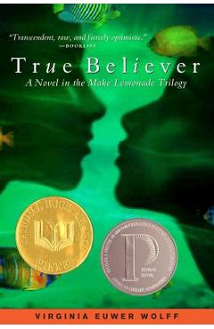 True Believer - Virginia Euwer Wolff