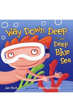 Way Down Deep in the Deep Blue Sea - Jan Peck