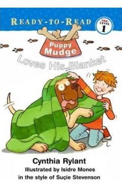 Puppy Mudge Loves His Blanket - Cynthia Rylant