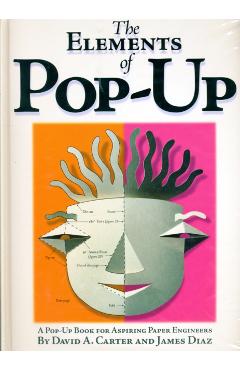 The Elements of Pop-Up - David A. Carter