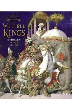 We three kings - gennady spirin