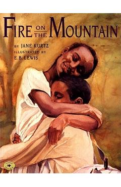 Fire on the Mountain - Jane Kurtz