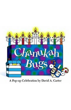 Chanukah Bugs: A Pop-Up Celebration - David A. Carter