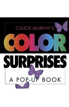 Color Surprises: Color Surprises - Chuck Murphy