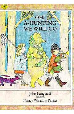 Oh, A-Hunting We Will Go - John Langstaff