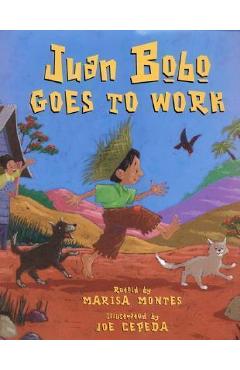 Juan Bobo Goes to Work: A Puerto Rican Folk Tale - Marisa Montes