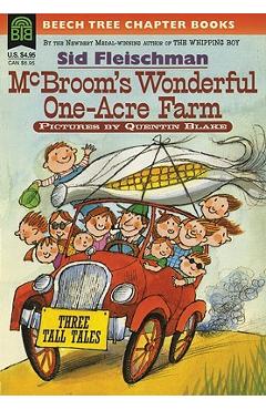 McBroom\'s Wonderful One-Acre Farm: Three Tall Tales - Sid Fleischman