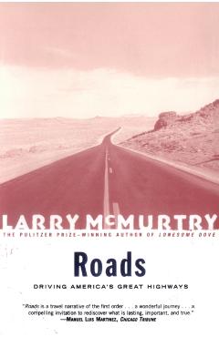 Roads: Driving America's Greatest Highways