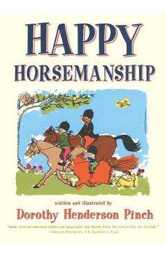 Happy Horsemanship - Dorothy Pinch
