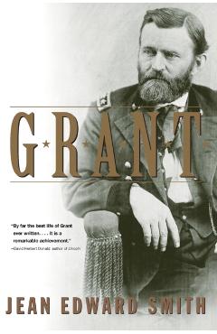 Grant - Jean Edward Smith