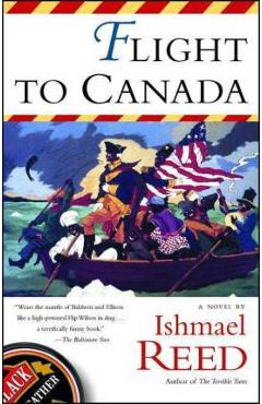 Flight to Canada - Ishmael Reed