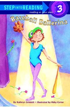 Baseball Ballerina - Kathryn Cristaldi