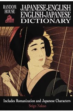 Random House Japanese-English, English-Japanese Dictionary - Seigo Nakao
