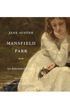 Mansfield Park: An Annotated Edition - Jane Austen - Imagine 1
