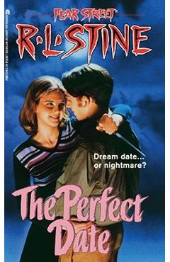 The Perfect Date, 37 - R. L. Stine