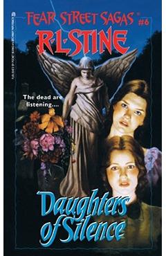 Daughters of Silence, 6 - R. L. Stine