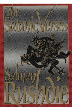 The Satanic Verses - Salman Rushdie