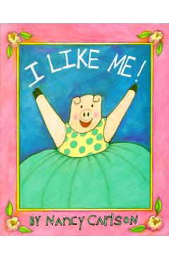 I Like Me!