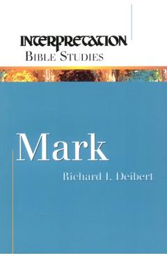 Mark - Richard I. Deibert