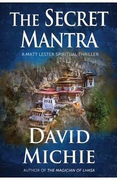 The Secret Mantra - David Michie