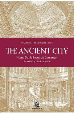 The Ancient City - Imperium Press - Numa Denis Fustel De Coulanges