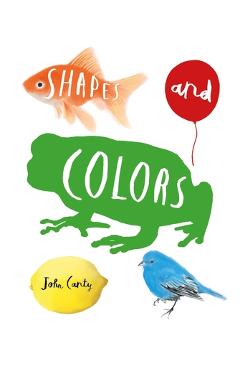 Shapes and Colors - John Canty