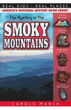 The Mystery in the Smoky Mountains - Carole Marsh