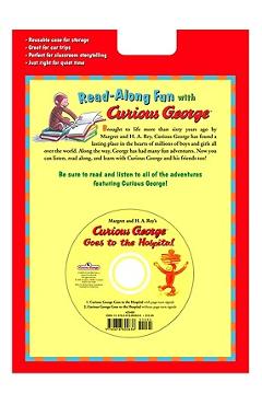 Curious George Goes to the Hospital Book & CD [With CD] - H. A. Rey