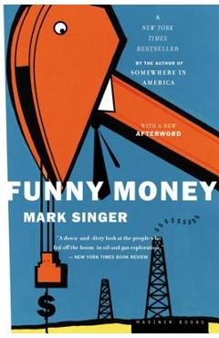 Funny Money - Mark Singer