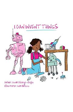 I can invent things - Vivian Elebiyo