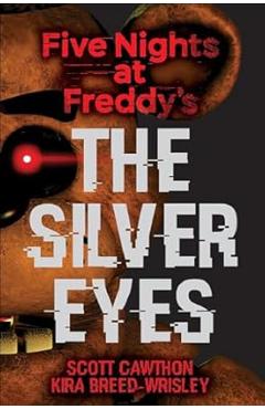 Silver Eyes - Scott Cawthon
