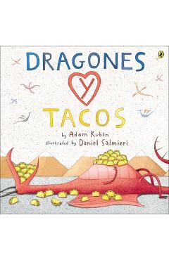 Dragones y Tacos (Dragons and Tacos) - Adam Rubin
