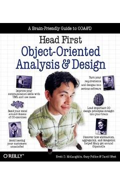 Head first object-oriented analysis and design: a brain friendly guide to ooa&d - brett mclaughlin