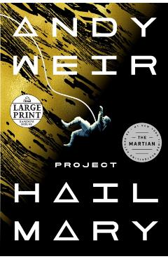 Project Hail Mary - Andy Weir