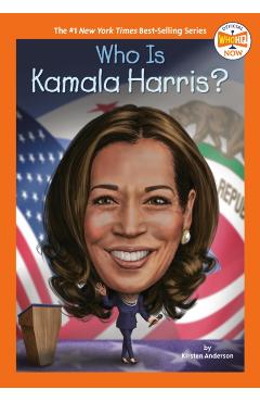 Who Is Kamala Harris? - Kirsten Anderson