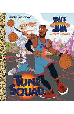 Tune squad (space jam: a new legacy) - golden books