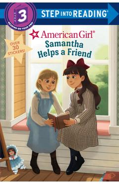 Samantha helps a friend (american girl) - rebecca mallary