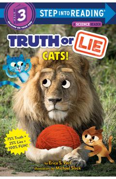 Truth or Lie: Cats! - Erica S. Perl