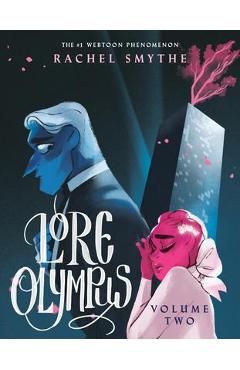 Lore Olympus: Volume Two - Rachel Smythe