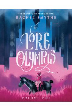 Lore Olympus: Volume One