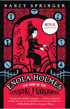 Enola Holmes: The Case of the Missing Marquess - Nancy Springer