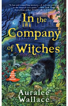 In the Company of Witches - Auralee Wallace