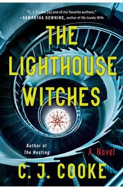 The Lighthouse Witches - C. J. Cooke