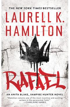 Rafael - laurell k. hamilton
