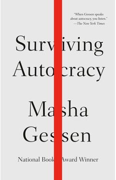 Surviving Autocracy - Masha Gessen