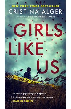 Girls Like Us - Cristina Alger