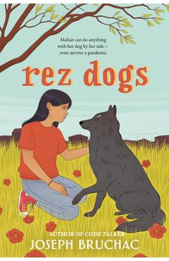 Rez Dogs - Joseph Bruchac